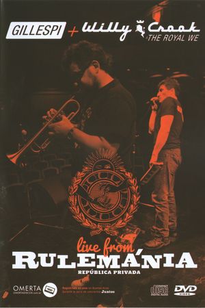 Gillespi + Willy Crook - Live from Rulemánia's poster