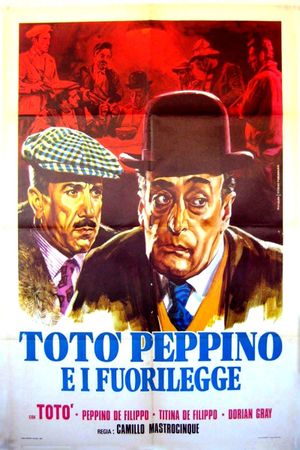 Totò, Peppino e i fuorilegge's poster