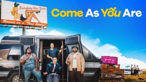Come As You Are's poster