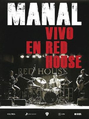 Manal - Vivo en Red House's poster