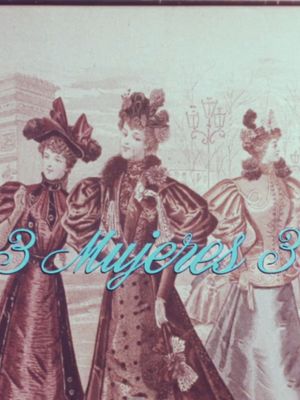 3 mujeres 3's poster image