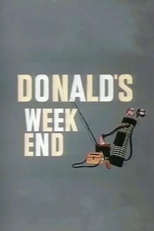 Donald's Weekend's poster