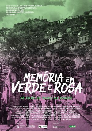 Memória em Verde e Rosa's poster