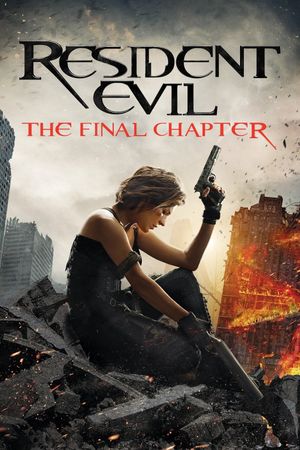 Resident Evil: The Final Chapter's poster