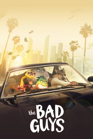 The Bad Guys's poster