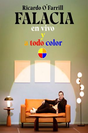 FALACIA en vivo y a todo color's poster