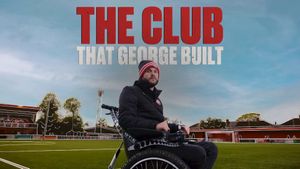The Club That George Built's poster