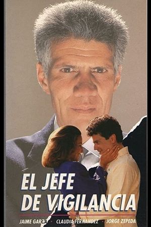 Jefe de vigilancia's poster