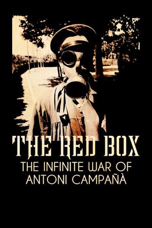 The Red Box: The Infinite War of Antoni Campañà's poster