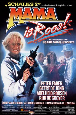 Mama is boos!'s poster