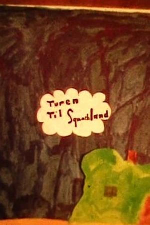 The Trip to Squash Land's poster