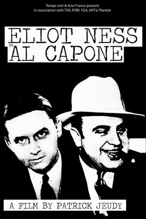 Eliot Ness vs. Al Capone's poster