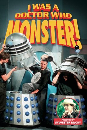 I Was a Doctor Who Monster!'s poster