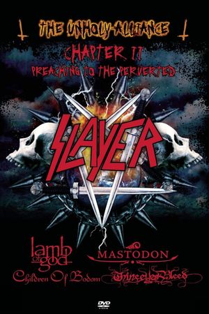 Slayer & Friends: The Unholy Alliance's poster