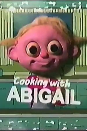 Cooking with Abigail's poster
