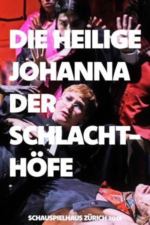 Die heilige Johanna der Schlachthöfe's poster