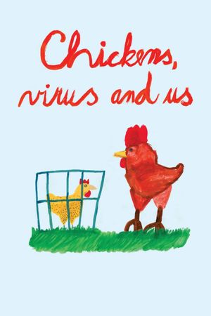 Hens, Virus and Us's poster image