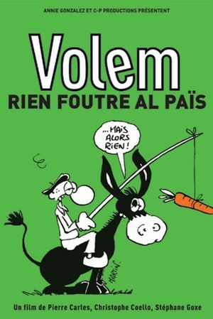 Volem rien foutre al païs's poster image