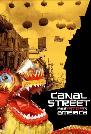 Canal Street: First Stop in America's poster