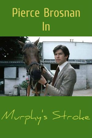 Murphy's Stroke's poster