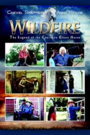 Wildfire: The Legend of the Cherokee Ghost Horse's poster