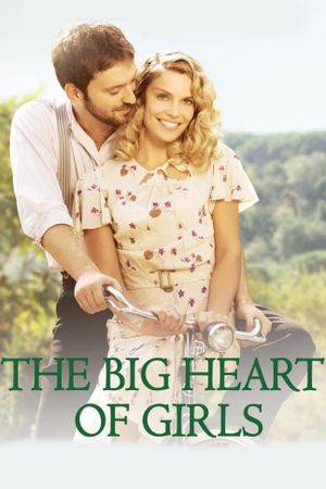The Big Heart of Girls's poster