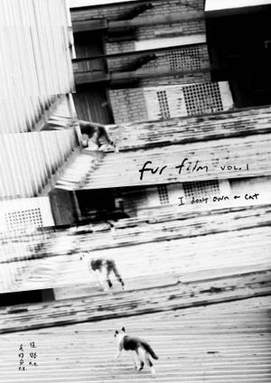 Fur Film Vol.1: I don't own cat's poster