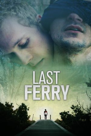 Last Ferry's poster