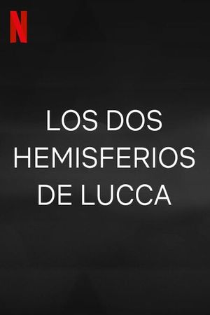 Lucca's World's poster