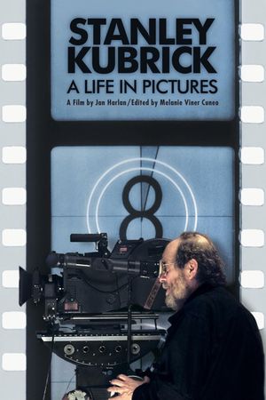 Stanley Kubrick: A Life in Pictures's poster