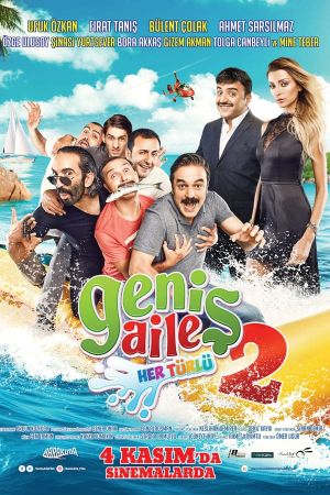 Genis Aile 2: Her Türlü's poster