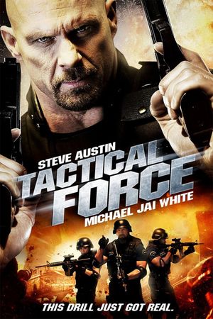 Tactical Force's poster