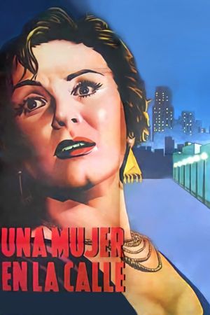 Una mujer en la calle's poster