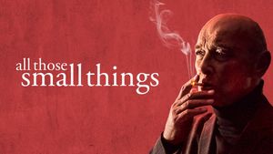 All Those Small Things's poster