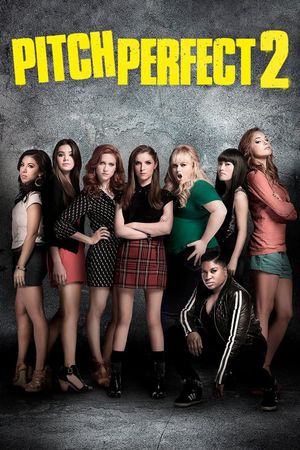 Pitch Perfect 2's poster