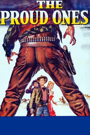 The Proud Ones's poster