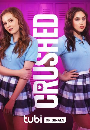 Crushed's poster