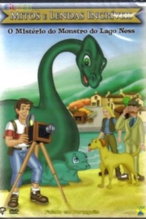 Wondrous Myths & Legends: The Mystery of the Loch Ness Monster's poster
