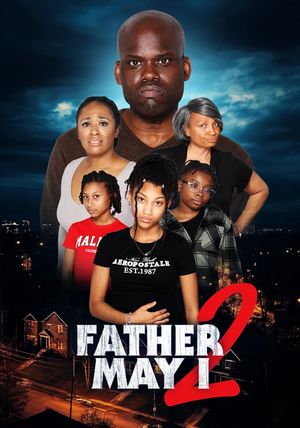 Father May I 2's poster