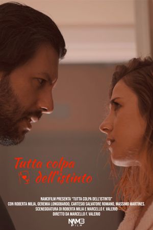 Tutta colpa dell'istinto's poster