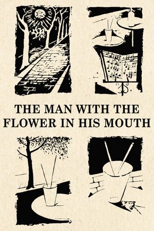 The Man with the Flower in His Mouth's poster