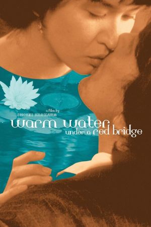 Warm Water Under a Red Bridge's poster