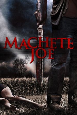 Machete Joe's poster