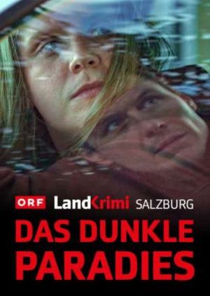 Das dunkle Paradies's poster