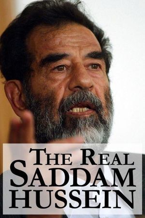 The Real Saddam Hussein's poster