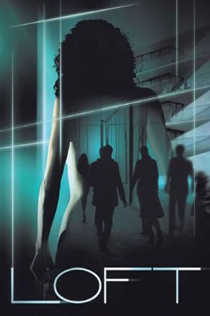 Loft's poster
