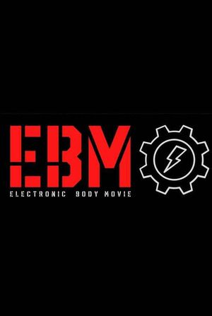 Electronic Body Movie's poster