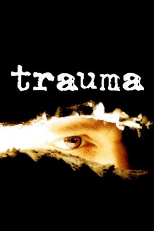 Trauma's poster