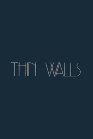 Thin Walls's poster