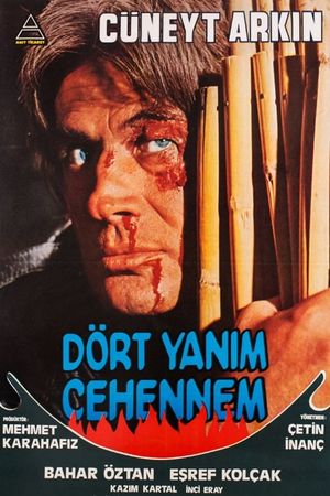 Dört Yanim Cehennem's poster